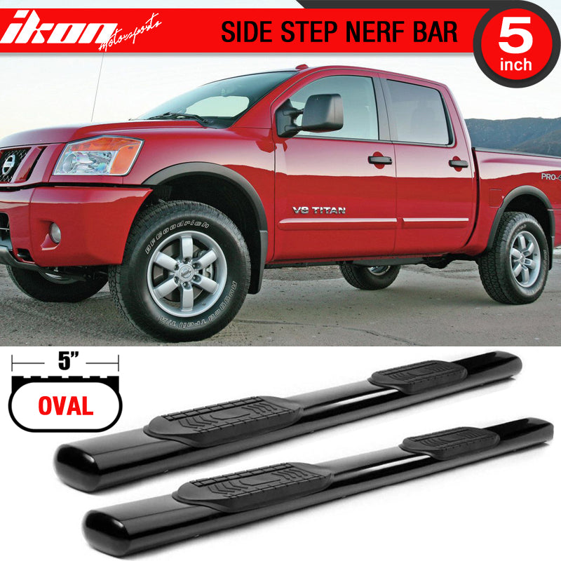 2004-2017 Nissan Titan Crew Cab 5" Side Step Nerf Bars Running Boards