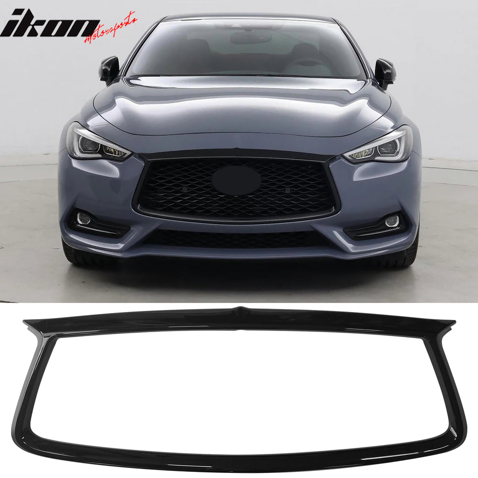 2017-2022 Infiniti Q60 OE Style Front Bumper Upper Grille Frame Trim Replacement Gloss Black ABS