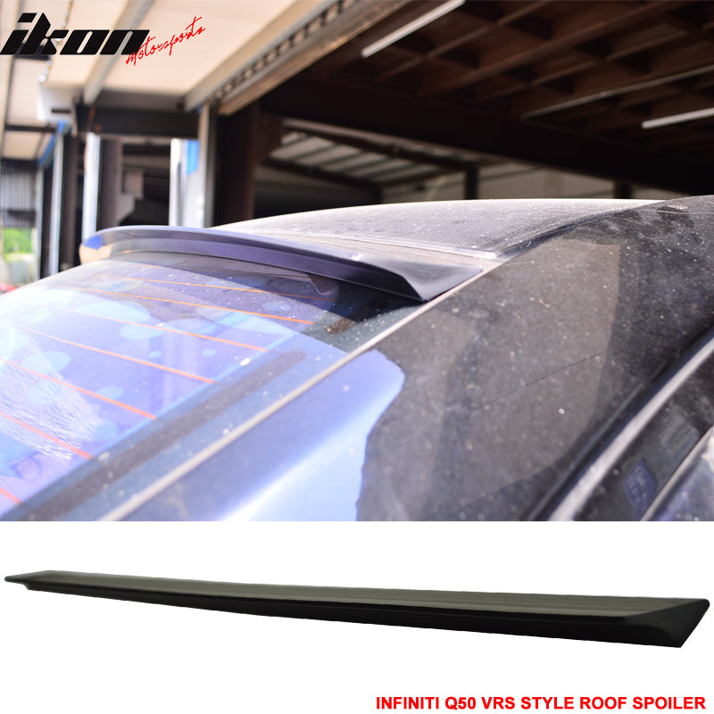 2014-2024 Infiniti Q50 4Dr VRS Style Unpainted Roof Spoiler Wing PUF