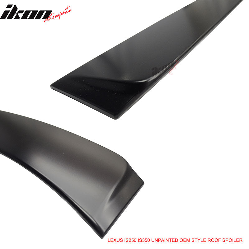 Fits 06-13 Lexus IS250 IS350 Sedan OE Style Rear Window Roof Spoiler Unpainted