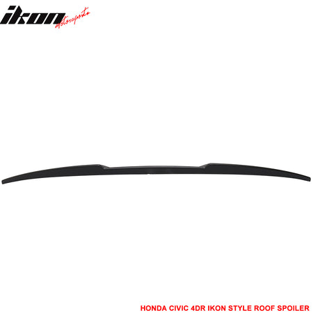 Fits 16-21 Honda Civic 10th Gen Sedan 4Dr OE Trunk Spoiler + IKON Roof Spoiler