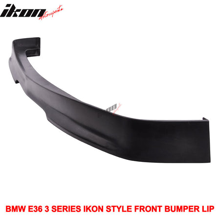 Fits 92-98 BMW E36 3-Series Front Bumper Lip Spoiler IKON Style Unpainted PU