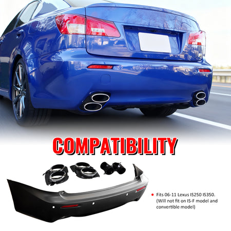 Fits 06-13 Lexus IS250 IS350 IS F Style Rear Bumper Cover W/Muffler Tip & Bezel