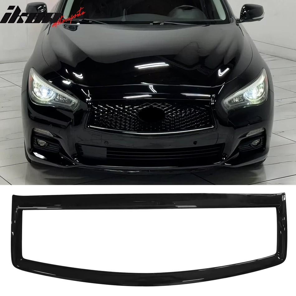 2014-2017 Infiniti Q50 OE Style Front Bumper Upper Grille Frame Trim Replacement Gloss Black ABS